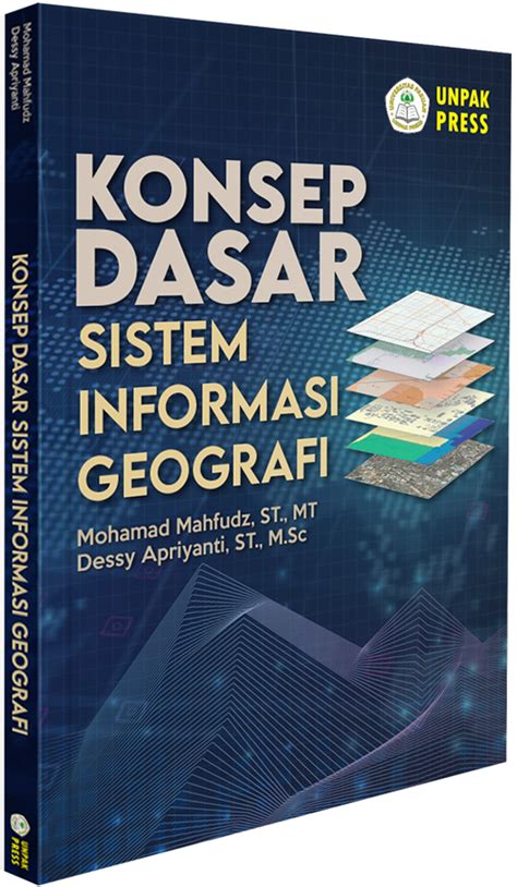 Konsep Dasar Sistem Informasi Geografi