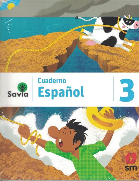 Amazon Savia Espanol 3 Cuaderno 9781630146634 Ediciones SM