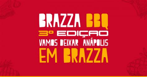 Festival de Churrasco Brazza BBQ 3ª Edição 2022 Anápolis GO em