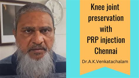 Knee joint preservation with PRP injection in Chennai