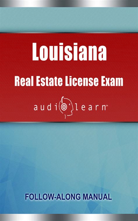 Louisiana Real Estate License Exam Complete Audio Review For The Real