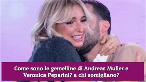 Come Sono Le Gemelline Di Andreas Muller E Veronica Peparini A Chi