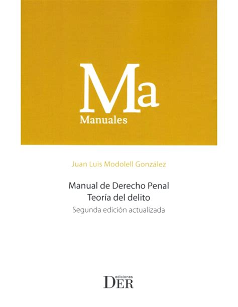 Manual De Derecho Penal TeorÍa Del Delito