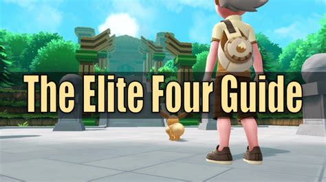 Pokémon Lets Go Elite Four Guide Hubpages