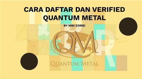 Qm Cara Daftar Dan Verified Account Quantum Metal Youtube