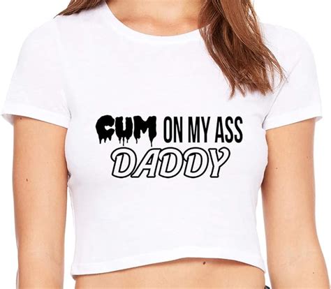 Knaughty Knickers Cum On My Ass Daddy Cum Play Cum Slut White Crop Tank Top At Amazon Womens