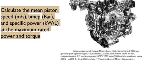 Calculate The Mean Piston Speed M S Bmep Bar And Specific Power