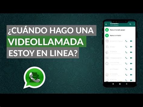 Cómo detectar si alguien está en una videollamada en WhatsApp Saber