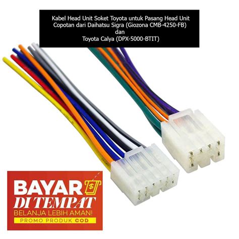 Jual Kabel Head Unit Soket Toyota Buat Pasang HU Ex Daihatsu Sigra