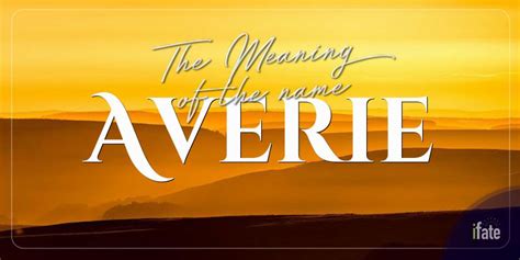 The Baby Name Averie What It Means And Why Numerologists Love It