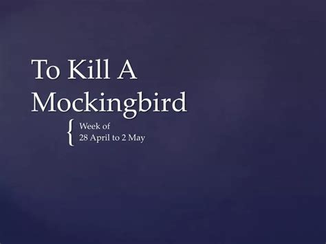 Ppt To Kill A Mockingbird Powerpoint Presentation Free Download Id