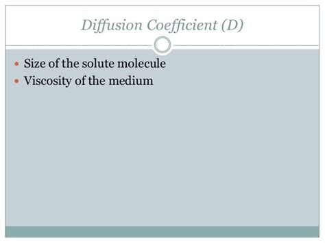 Factors affecting rate of diffusion