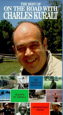 The Best of On the Road With Charles Kuralt [VHS]: 9786302816044 - AbeBooks