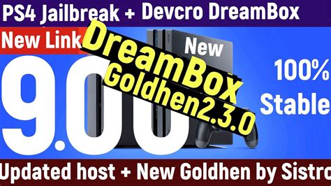 PS4 Jailbreak 9 00 Stable Goldhen 2 3 0 Devcro DreamBox IPhone Wired