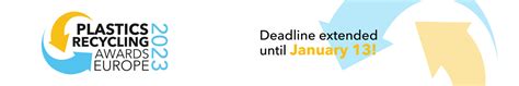 Plastics Recycling Awards Europe Entry Deadline Extended To January