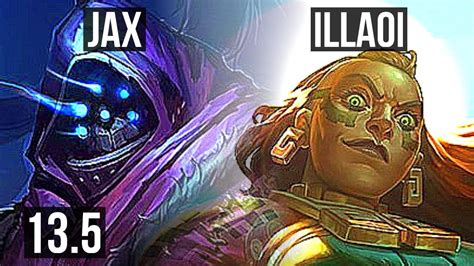 Jax Vs Illaoi Top 11 1 3 6 Solo Kills 800 Games Legendary Kr