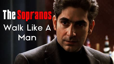 The Sopranos Walk Like A Man Youtube