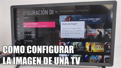 Como Configurar La Imagen De Una Television Los Pasos Principales