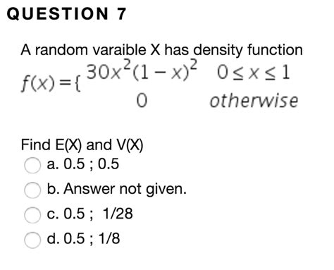 Solved A Random Variable X Has Density Function F X 30 Chegg