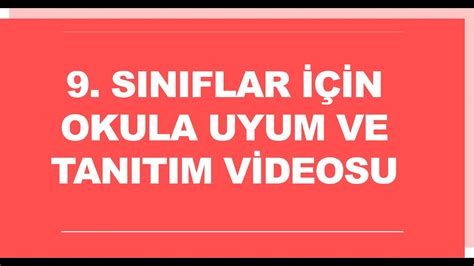 Sinif Okul Tanitimi Ve Uyum Youtube