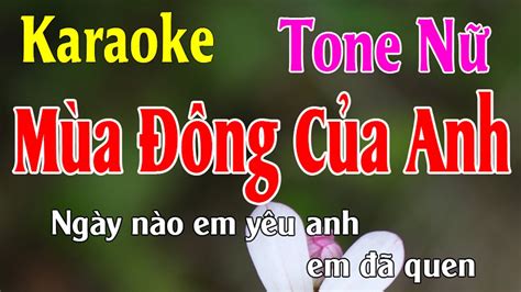 Mùa Đông Của Anh Karaoke Tone Nữ Nhạc Sống Phối Hay Dễ Hát Karaoke