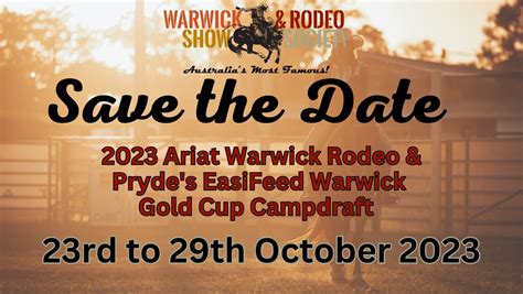 2023 Ariat Australia Warwick Rodeo and Pryde’s EasiFeed Warwick Gold Cup Campdraft - Warwick ...