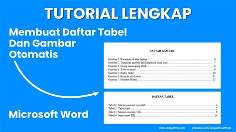 Cara Membuat Daftar Tabel Dan Gambar Otomatis Di Word Youtube