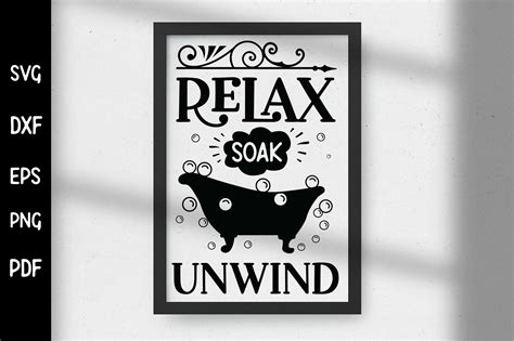 Relax Soak Unwind SVG Bathroom Sign SVG Graphic By CraftlabSVG