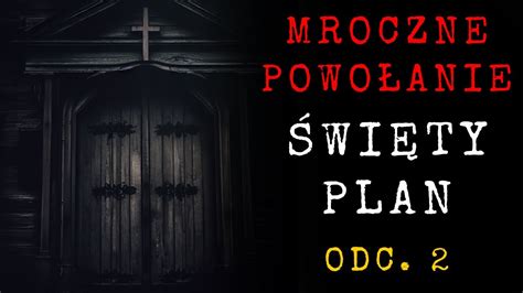 Mroczne Powo Anie Odc Creepypasta Lektor Pl Creepy Na Luzie Youtube