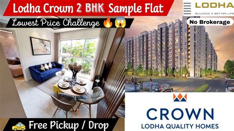 Lodha Crown Taloja 2 Bhk Sample Flat Affordable Homes Near Mumbai