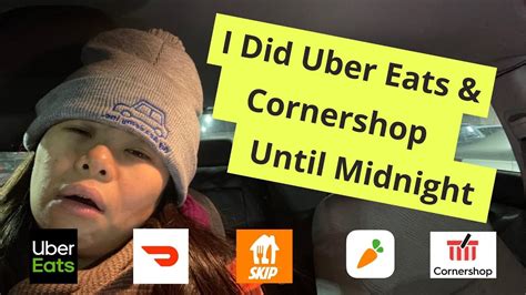 I Did Uber Eats Cornershop Until Midnight Tried Uber Eats