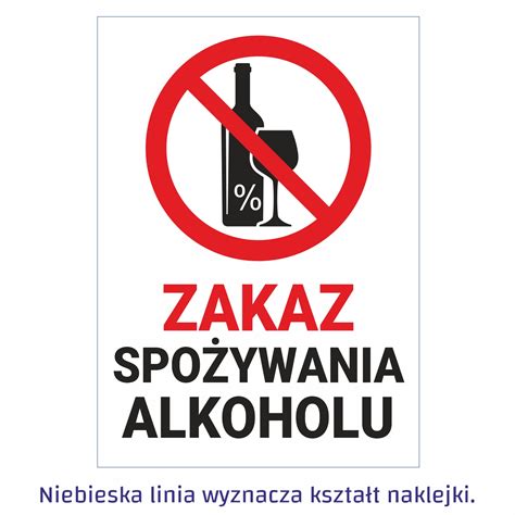 Zakaz Spo Ywania Alkoholu Naklejka Tabliczka Sklep Z Naklejkami