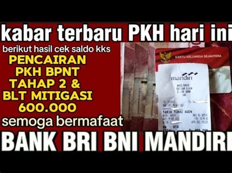 PKH HARI INI CEK SALDO TERBARU HARI INI PKH BPNT TAHAP 2 BLT