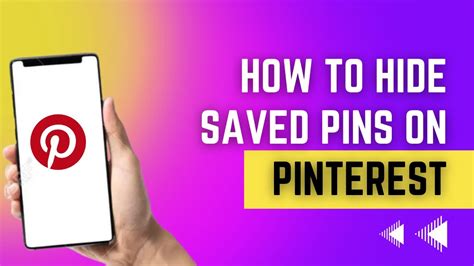 How To Hide Saved Pins On Pinterest Youtube