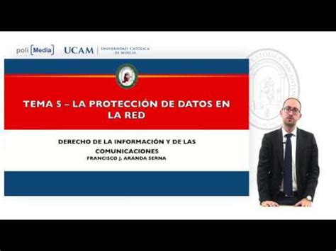 Tema 5 La protección de datos en la red Francisco José Aranda Serna