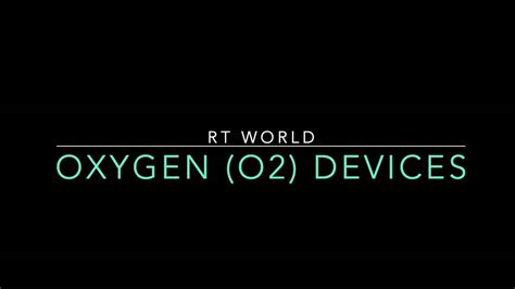 Oxygen (O2) Devices - YouTube