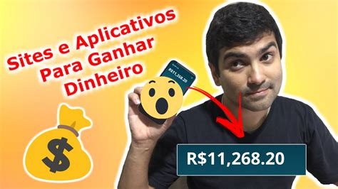 Sites E Aplicativos Apps Para Ganhar Dinheiro Na Internet E