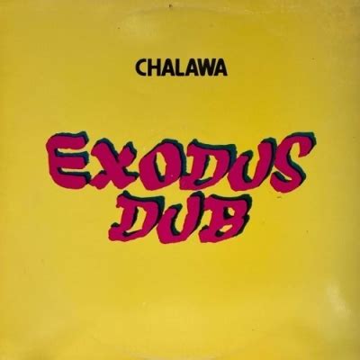 B Exodus Dub Chalawa Hmv Books Online Miccan