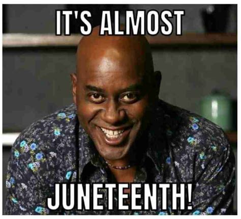 Collection Of Best Juneteenth Memes 2023 Guide For Geek Moms