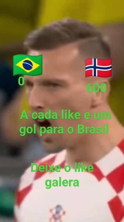 A Cada Like E Um Gol Para O Brasil Youtube