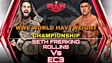 Wwe K Seth Freaking Rollins Vs Ec Sethrollins Ec Wwe K