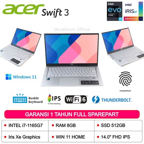 Jual ACER SWIFT 3 INFINITY 4 SF314 INTEL EVO I7 1165G7 8GB 512 SSD IRIS