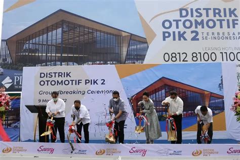 Bamsoet Lakukan Ground Breaking Distrik Otomotif Pik Terbesar Di