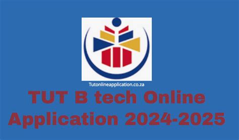 TUT B Tech Online Application 2024 2025 TUT Online Applications 2024