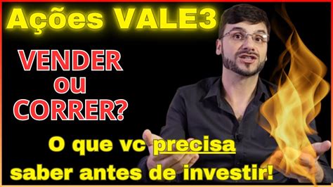 Resultado Vale Oportunidade Ou Risco Investir Em A Es Vale Para