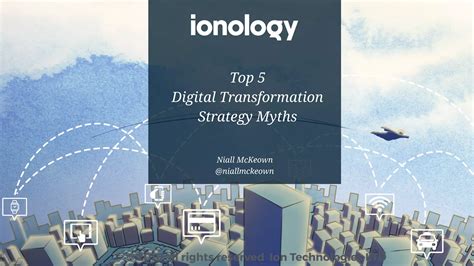 Top 5 Digital Transformation Strategy Myths PPT