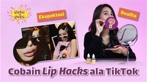 Cobain Lip Hacks Tiktok Liptint Alami Cuma 5 Ribuan Coba Coba