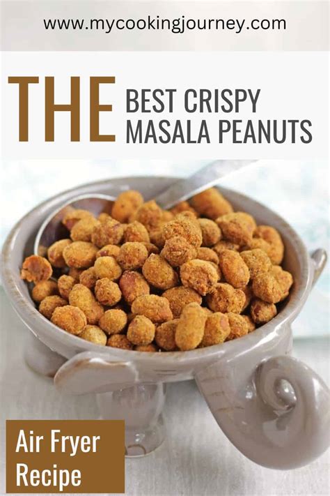 Masala Peanuts Air Fryer My Cooking Journey