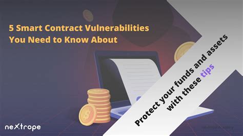 5 Smart Contract Vulnerabilities You Need To Know About Protect Your