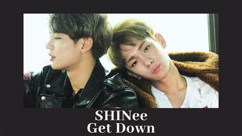 Shinee Get Down Polskie Napisy Pl Sub Youtube